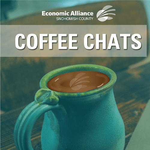 Economic Alliance Snohomish County Coffee Chats